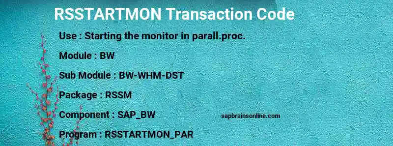 SAP RSSTARTMON transaction code