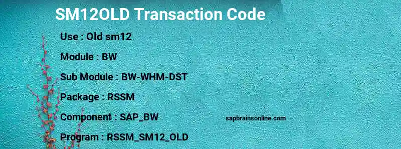 SAP SM12OLD transaction code
