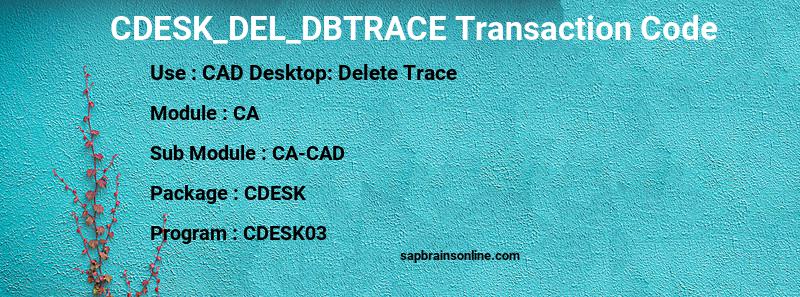 SAP CDESK_DEL_DBTRACE transaction code