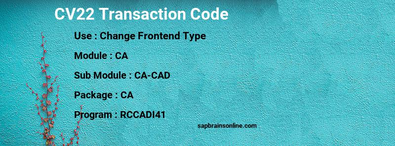 SAP CV22 transaction code
