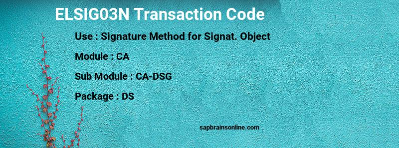 SAP ELSIG03N transaction code