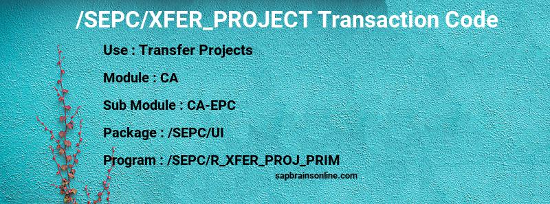 SAP /SEPC/XFER_PROJECT transaction code