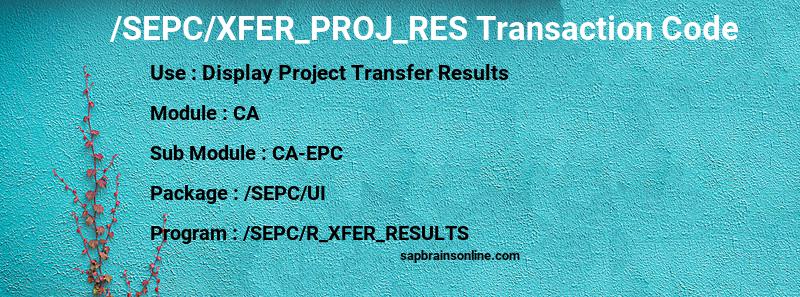 SAP /SEPC/XFER_PROJ_RES transaction code