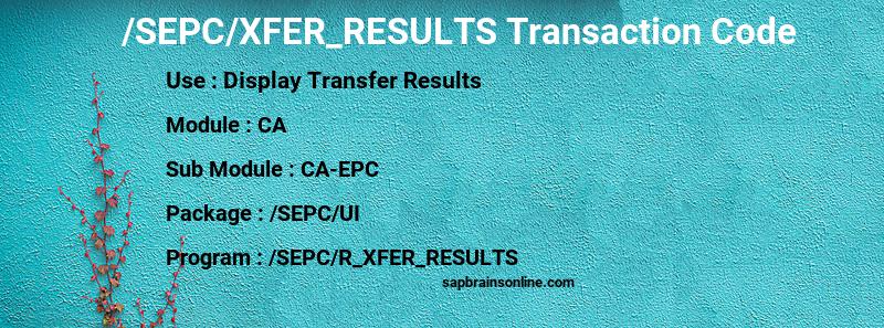 SAP /SEPC/XFER_RESULTS transaction code