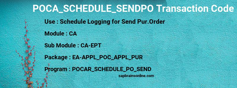 SAP POCA_SCHEDULE_SENDPO transaction code