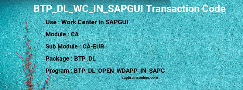 SAP BTP_DL_WC_IN_SAPGUI transaction code