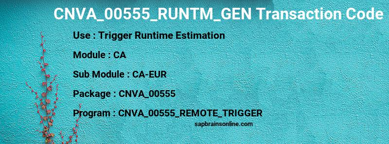 SAP CNVA_00555_RUNTM_GEN transaction code