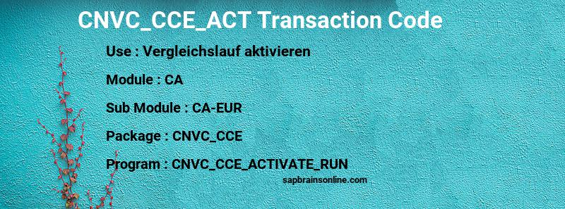 SAP CNVC_CCE_ACT transaction code