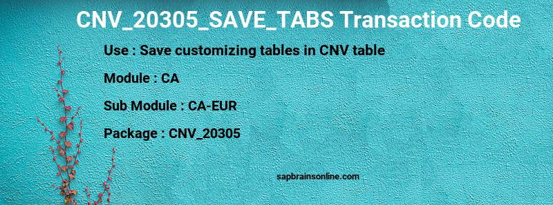 SAP CNV_20305_SAVE_TABS transaction code