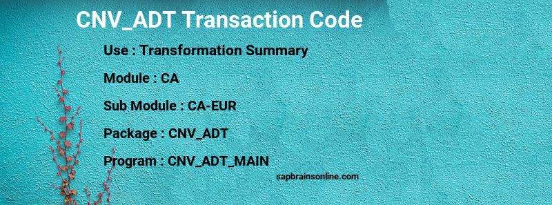 SAP CNV_ADT transaction code
