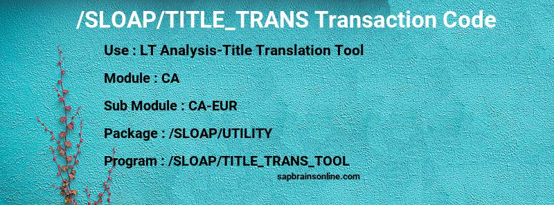 SAP /SLOAP/TITLE_TRANS transaction code