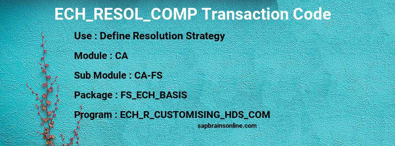 SAP ECH_RESOL_COMP transaction code