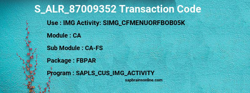 SAP S_ALR_87009352 transaction code