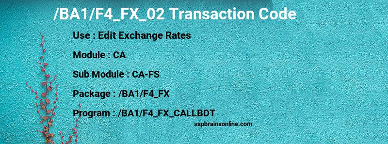SAP /BA1/F4_FX_02 transaction code