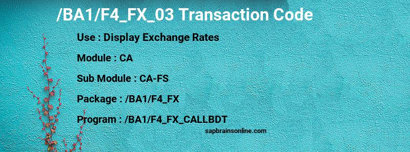 SAP /BA1/F4_FX_03 transaction code