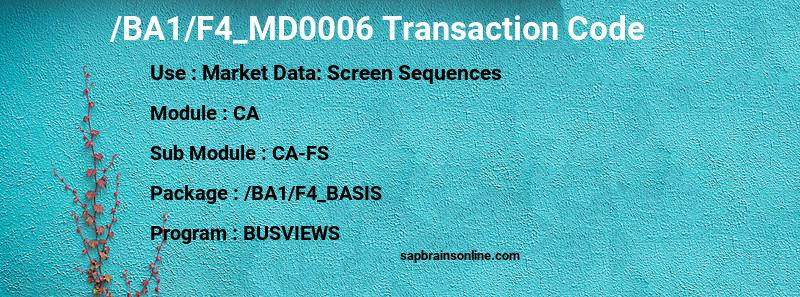 SAP /BA1/F4_MD0006 transaction code