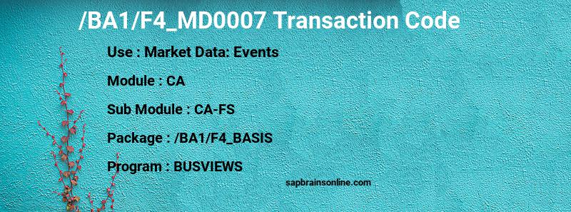 SAP /BA1/F4_MD0007 transaction code