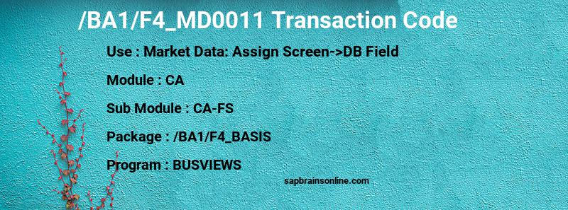 SAP /BA1/F4_MD0011 transaction code