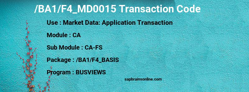 SAP /BA1/F4_MD0015 transaction code