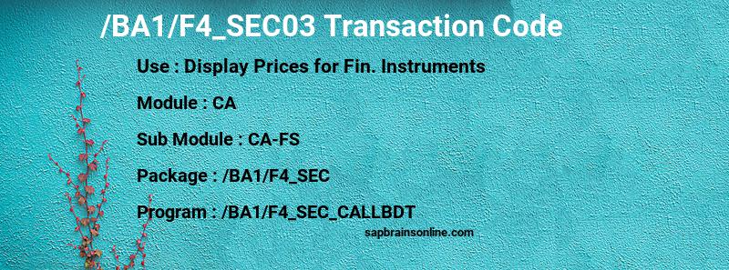 SAP /BA1/F4_SEC03 transaction code
