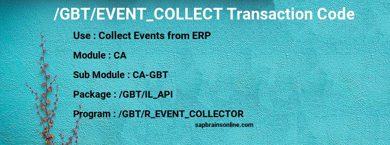 SAP /GBT/EVENT_COLLECT transaction code