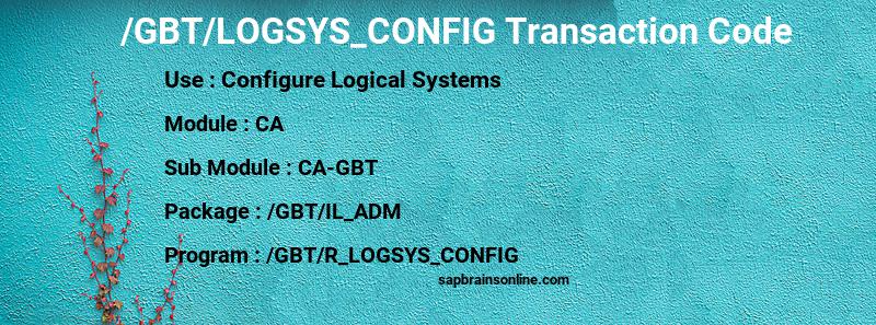 SAP /GBT/LOGSYS_CONFIG transaction code