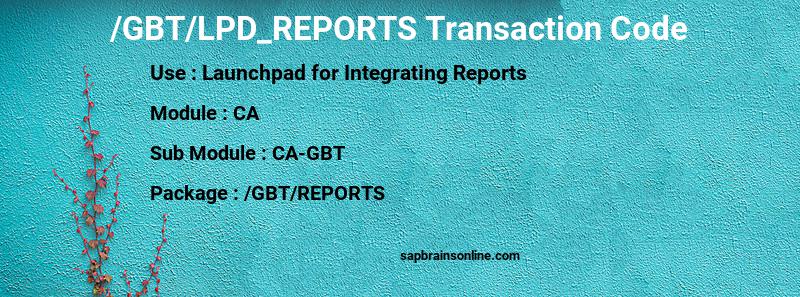 SAP /GBT/LPD_REPORTS transaction code