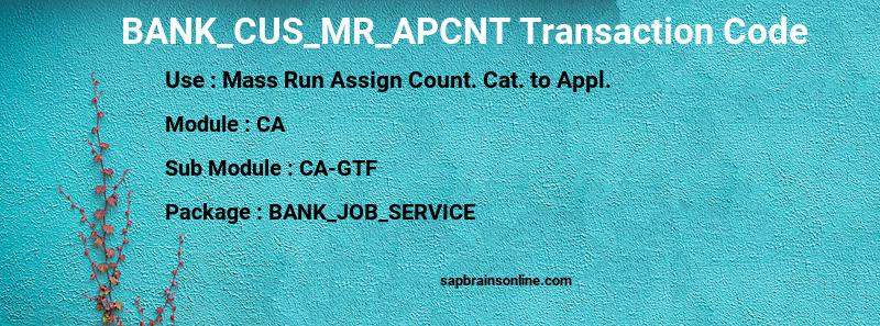 SAP BANK_CUS_MR_APCNT transaction code