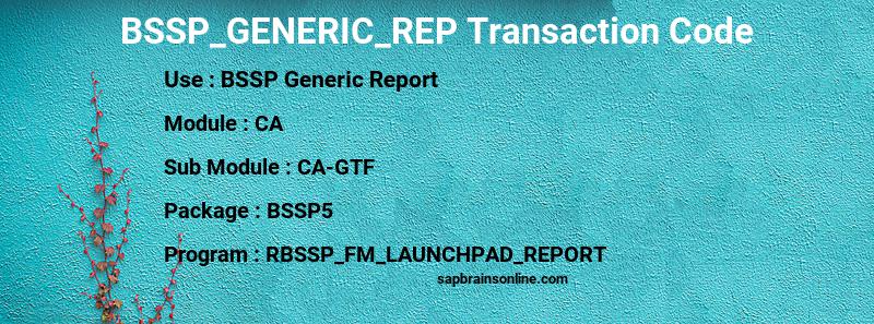 SAP BSSP_GENERIC_REP transaction code