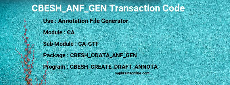 SAP CBESH_ANF_GEN transaction code