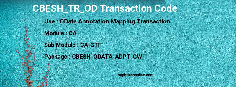 SAP CBESH_TR_OD transaction code