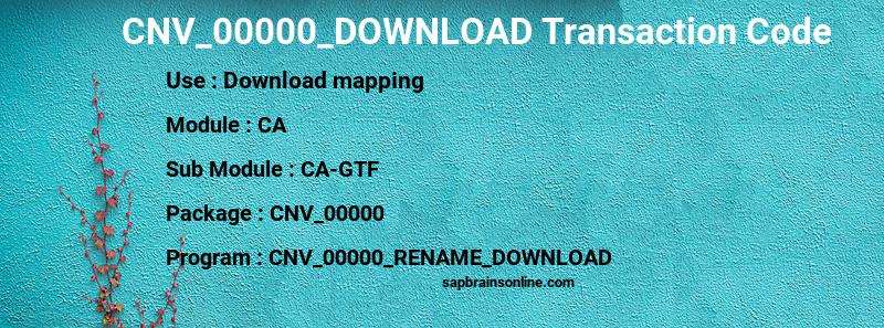 SAP CNV_00000_DOWNLOAD transaction code