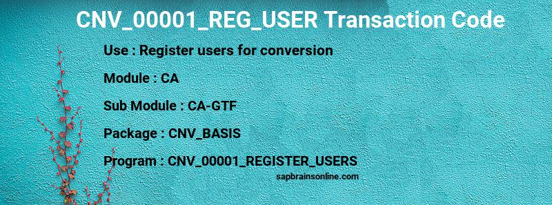 SAP CNV_00001_REG_USER transaction code