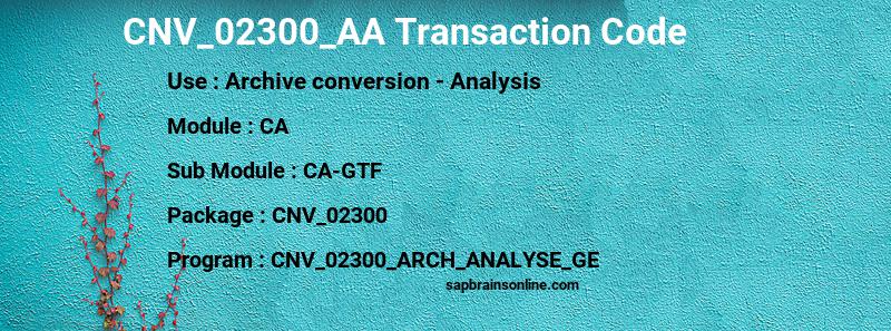 SAP CNV_02300_AA transaction code