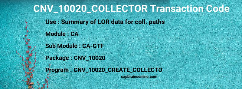 SAP CNV_10020_COLLECTOR transaction code