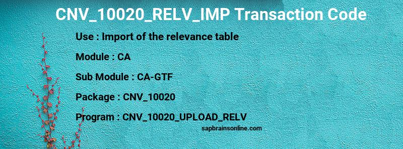 SAP CNV_10020_RELV_IMP transaction code