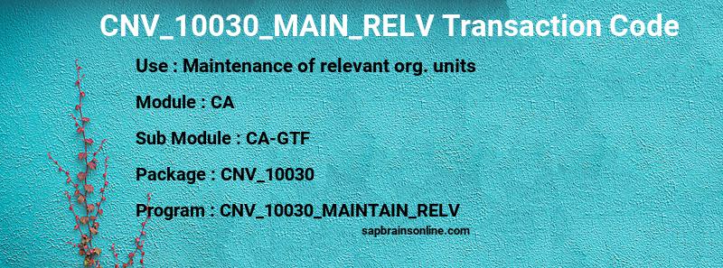 SAP CNV_10030_MAIN_RELV transaction code