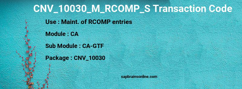SAP CNV_10030_M_RCOMP_S transaction code