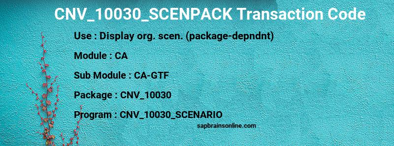 SAP CNV_10030_SCENPACK transaction code