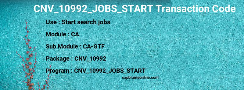 SAP CNV_10992_JOBS_START transaction code