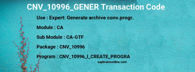 SAP CNV_10996_GENER transaction code