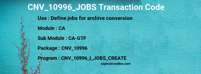 SAP CNV_10996_JOBS transaction code