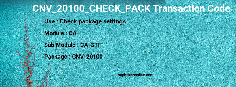 SAP CNV_20100_CHECK_PACK transaction code