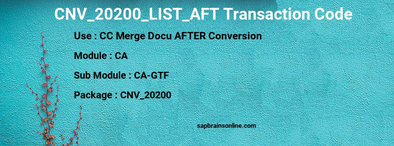 SAP CNV_20200_LIST_AFT transaction code