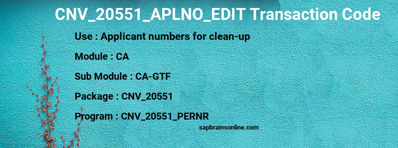 SAP CNV_20551_APLNO_EDIT transaction code