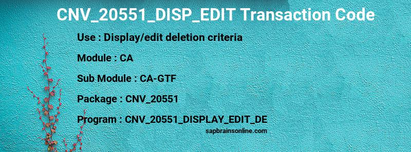SAP CNV_20551_DISP_EDIT transaction code