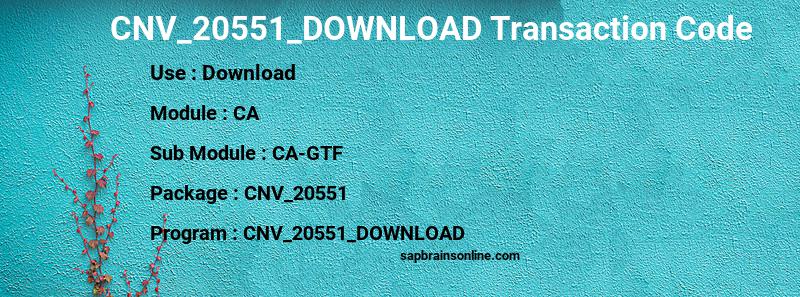 SAP CNV_20551_DOWNLOAD transaction code