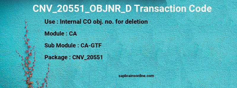 SAP CNV_20551_OBJNR_D transaction code