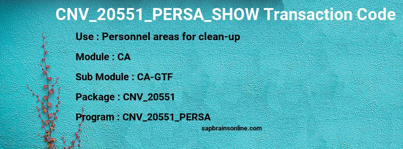 SAP CNV_20551_PERSA_SHOW transaction code