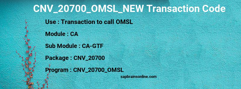 SAP CNV_20700_OMSL_NEW transaction code